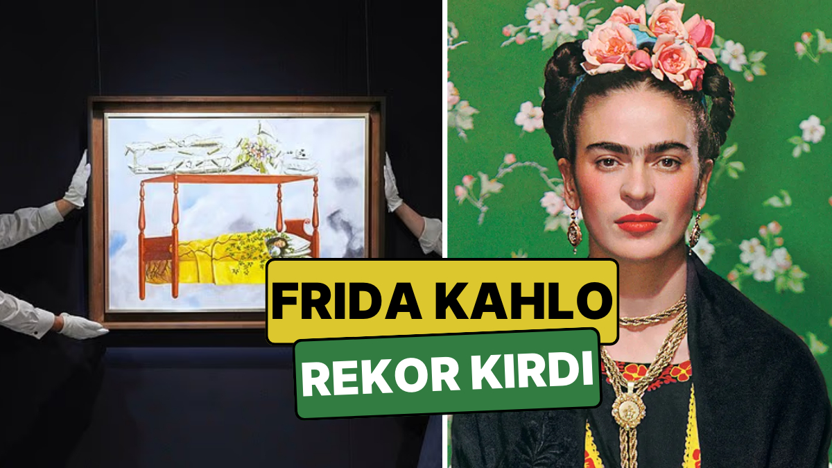 Sanatta Kadın Rekoru: Frida Kahlo’nun Eseri 55 Milyon Dolara Alıcı Buldu!