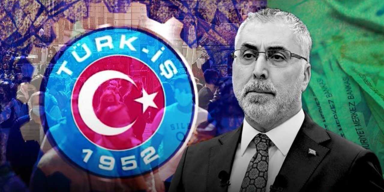 TÜRK-İŞ asgari ücret yanıtını verdi: Bakan Işıkhan’a ne söylediysek aynı yerdeyiz