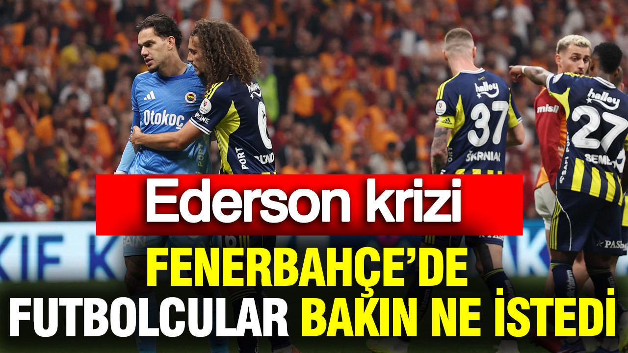 Ederson Olayı: Fenerbahçe’de Futbolcuların Tepkisi Ne?