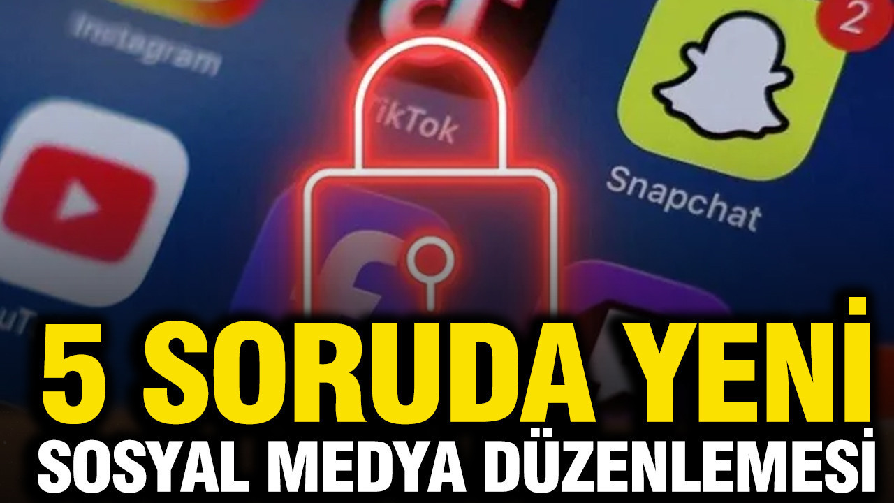 Sosyal Medya Düzenlemesi Yasalaştı: 5 Önemli Soru ve Cevap